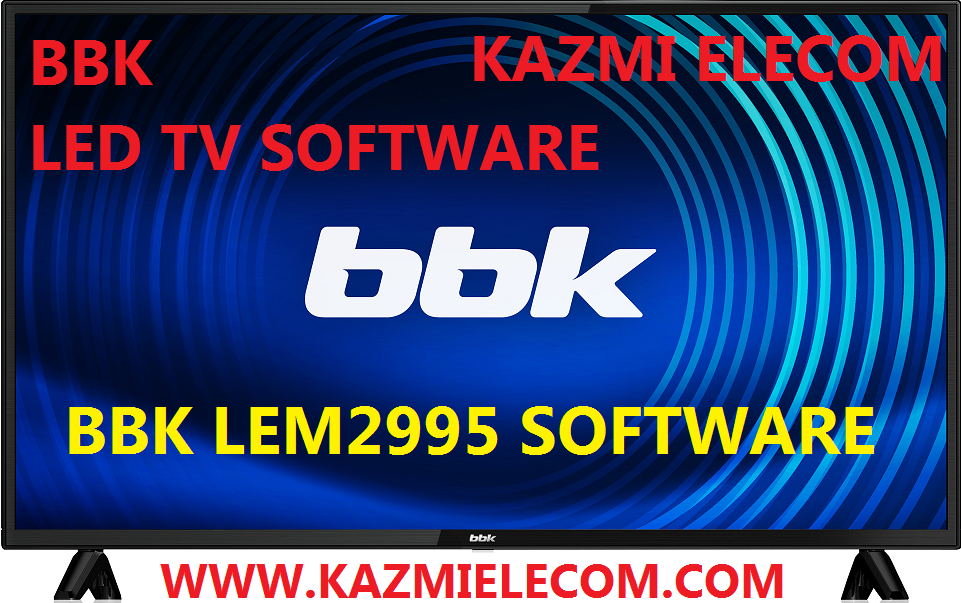 Bbk Lem2995 Software Free Download Bbk Lem2995