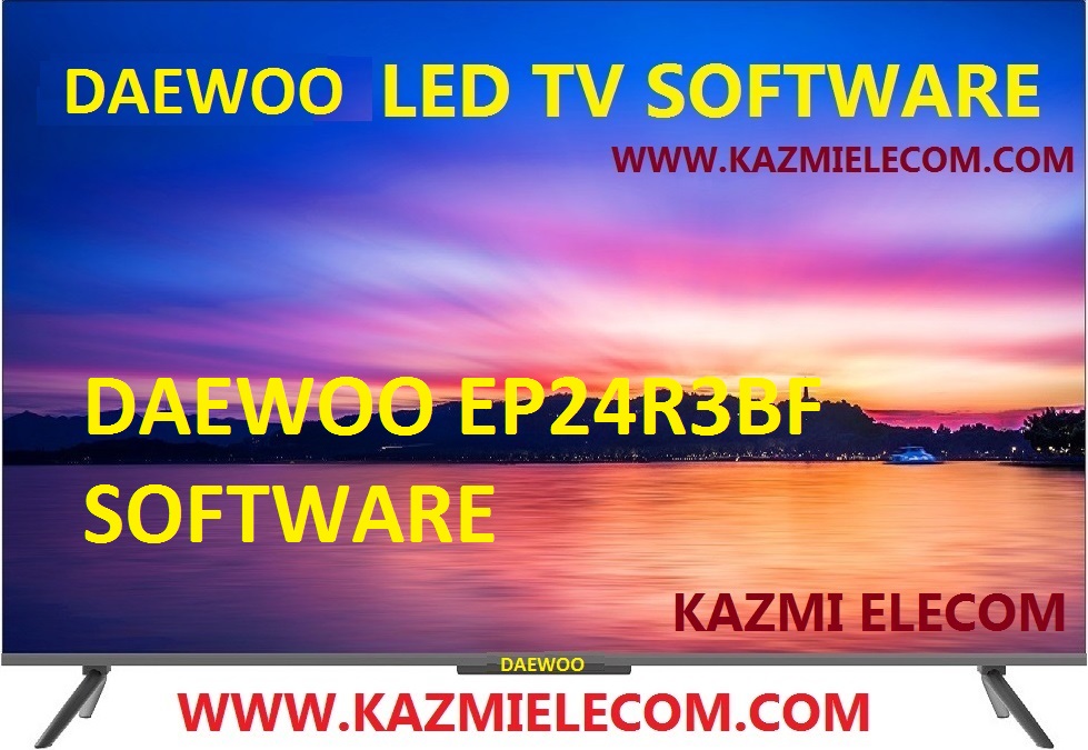 Daewoo Ep24R3Bf Software Free Download Daewoo Ep24R3Bf
