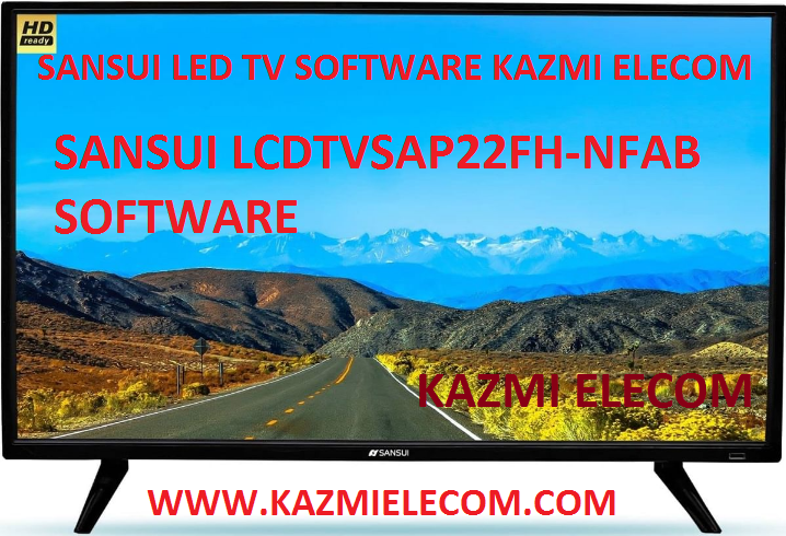 Sansui Lcdtvsap22Fh-Nfab Software Free Download Sansui Lcdtvsap22Fh-Nfab